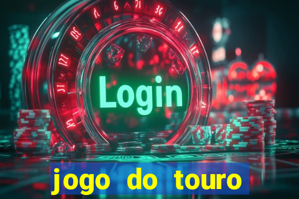 jogo do touro fortune gratis